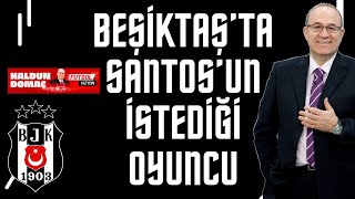 Beşiktaşta Stoper transferinde Fernando Santos devreye girdi [upl. by Adnamal360]