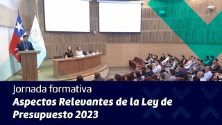 Aspectos Relevantes de la Ley de Presupuesto 2023 [upl. by Sherrer]