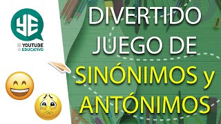 ✅ JUEGO para trabajar los SINÓNIMOS y ANTÓNIMOS [upl. by Leavelle]