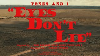 TONES AND I  EYES DONT LIE OFFICIAL VIDEO [upl. by Ahtebat]