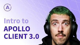 Intro to Apollo Client 30 [upl. by Deirdre916]