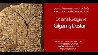 Dr İsmail Gezgin ile Gılgamış Destanı KTS72  Epic of Gilgamesh English Subtitle [upl. by Furnary]