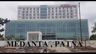 Medanta Hospital Patna  Opening in Sept 2020  Why is Jai Prabha in Name जय प्रभा मेदांता पटना [upl. by Ellicott238]