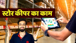 Store Keeper Ka Kaam Kya Hota Hai Storekeeper Job Description in Hindi [upl. by Etnoed]