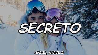 Anuel AA Karol G  Secreto Official Video Lyric [upl. by Elleval]