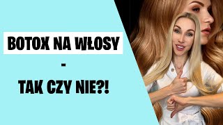 Botox na włosy – TAK czy NIE [upl. by Qifahs]