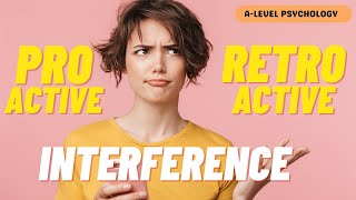 Proactive amp RetroActive Interference  AQA Psychology  Alevel [upl. by Astrid]