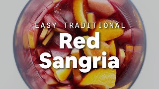 Easy Traditional Red Sangria 6 Ingredients  Minimalist Baker Recipes [upl. by Segroeg]