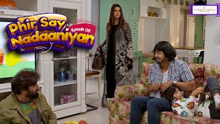 Phir Say Nadaaniyan  Episode 08  Yasir Nawaz  Nida Yasir  Danish Nawaz  Farid Nawaz Productions [upl. by Reteip]