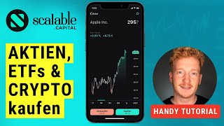 Scalable Capital Mobile App Tutorial  Aktien ETFs und Crypto kaufen [upl. by Tija]