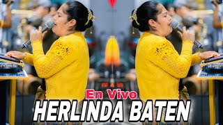 Herlinda Baten 🥁🕊️🎶🎤Lo Más Nuevo 15 De Septiembre 2024 🔴 [upl. by Selma]