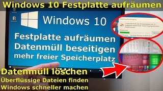 Windows 10 SSD  Festplatte aufräumen  säubern  Datenmüll beseitigen  Windows schneller machen [upl. by Jeffie]