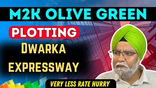 M2K OLIVE GREEN  PLOTTING  DWARKA EXPRESSWAY  VERY LESS RATE  LIVE SHOOT  HURRY [upl. by Jariv307]