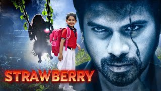 Strawberry Full Movie  Dubbed Suspense Movie  PVijay Samuthira Devayan Yuvina Parthavi [upl. by Eladal904]