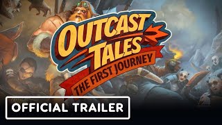 Outcast Tales The First Journey  Official Free Prologue Trailer [upl. by Notsla]