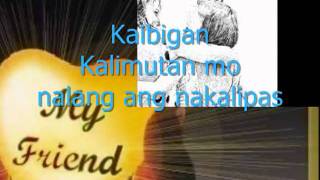 KAIBIGAN APO HIKING SOCIETY WITH LYRICS YouTube [upl. by Attenyw123]