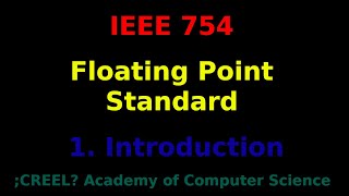 IEEE 754 Introduction to Floating Point Format [upl. by Ruthi720]