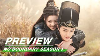 Preview No Boundary Season 1 EP27  玉昭令 第一季  iQiyi [upl. by Hgielhsa]