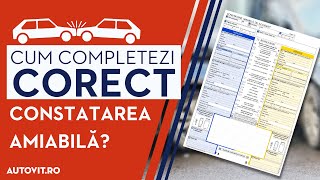 Constatare Amiabila Cum Completezi Formularul in Caz de Accident [upl. by Oisor877]