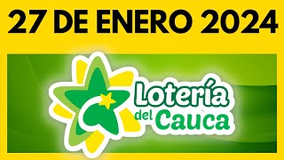 Resultado de la LOTERIA del CAUCA del 27 DE ENERO DE 2024  Chance y Loterias 💫✅💰 [upl. by Baniaz]