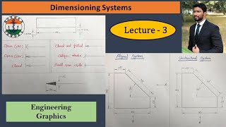 Lecture 3 Dimensioning Systems in Engineering Drawing  Arrow Heads and Rules of Dimensioning [upl. by Skell306]