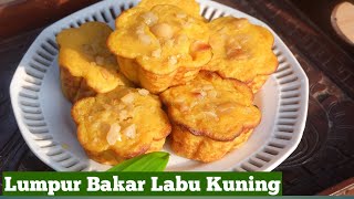 Kue Lumpur Bakar Labu Kuning [upl. by Erdah913]