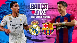 🔴 BARÇA LIVE  REAL MADRID vs FC BARCELONA  LA LIGA 2324 ⚽ [upl. by Katt307]