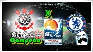 Corinthians vs Chelsea  Final do Mundial Fifa13 [upl. by Aynotak]