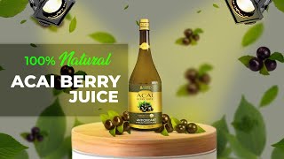 100 Acai Berry Juice l Benefits of Acai Berry [upl. by Faso]