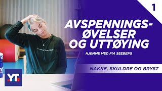 Avspenningsøvelser og uttøying av nakke skuldre og bryst 🧘‍♀️Pia Seeberg viser deg hvordan [upl. by Zildjian411]