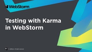 WebStorm  Karma Integration [upl. by Kered]