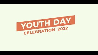 Youth Day Celebration  2022 [upl. by Lamok199]