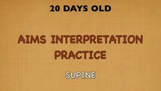 AIMS INTERPRETATION amp SCORING PRACTICE 20 Days OF AGE No Verbal Cues [upl. by Billi898]