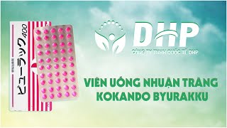 REVIEW viên uống nhuận tràng KOKANDO BYURAKKU của NHẬT BẢN [upl. by Hedi]