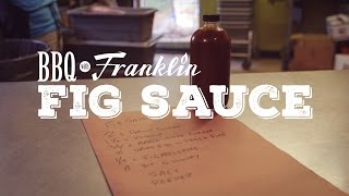 BBQ with Franklin Fig Sauce [upl. by Foscalina819]