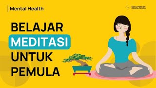 Meditasi Sederhana untuk Pemula Cara Mengatasi Cemas Overthinking dan Stress [upl. by Eimmac]