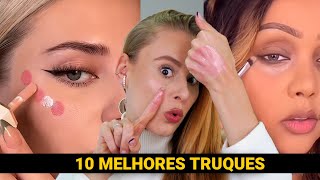 OS 10 MELHORES TRUQUES de MAQUIAGEM [upl. by Zeralda408]