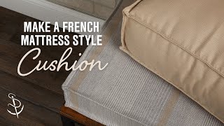 How to Make a French Mattress Style Cushion [upl. by Monteith181]