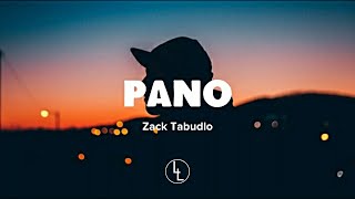 Pano Lyrics  Zack Tabudlo [upl. by Weber]