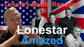 🇬🇧 British Reaction to Lonestar  Amazed  JUST STUNNING 🇬🇧 [upl. by Steven793]