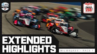 INDYCAR SERIES Official Extended Highlights  2024 HyVee Milwaukee Mile 250s  Race 1 [upl. by Okihcim]