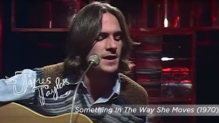 James Taylor  Something In The Way She Moves Disco 2 1251970 [upl. by Eserehs]