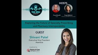 Exploring the Future of Specialty Prescribing and Pharmacy Interoperability [upl. by Deron]