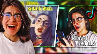 REAGI AOS TIK TOKS DA MINHA IRMA LILIONSCREEN REACT [upl. by Sloane]