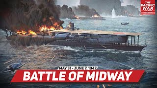 Battle of Midway  Pacific War 28 Animated Historical DOCUMENTARY [upl. by Javier]