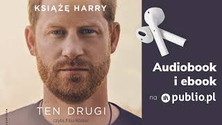 Ten drugi Książę Harry Audiobook PL Biografia [upl. by Xela]