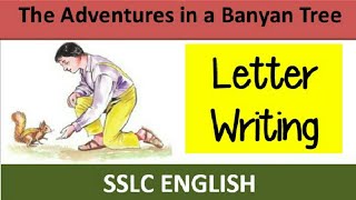 SSLC English  Adventure in a Banyan Tree  Letter [upl. by Wrench]