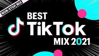 【TikTokメドレー】現役DJによる2021 BEST TikTok Mix NONSTOP 1HOUR [upl. by Tnattirb928]