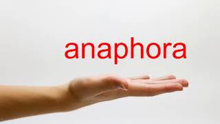 How to Pronounce anaphora  American English [upl. by Fredelia419]