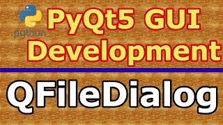 PyQt5 QFileDialog Browsing An Image [upl. by Reivaj]